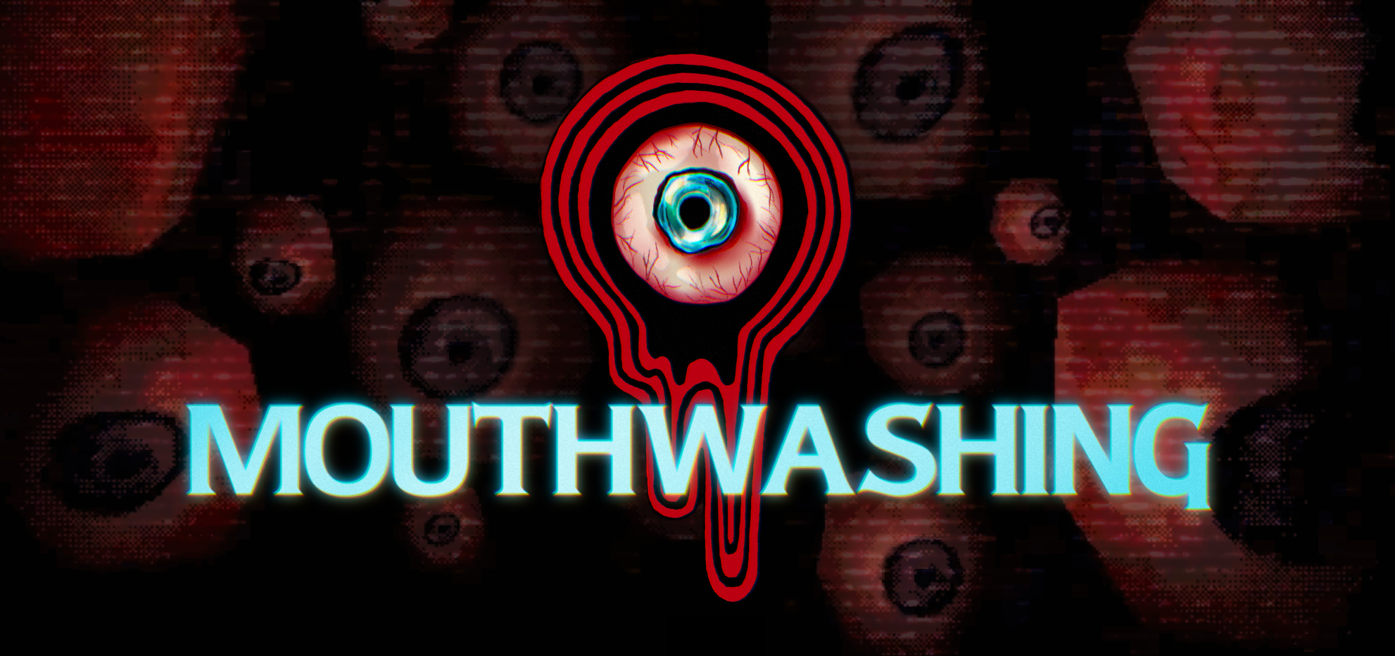 Official Mouthwashing game key art featuring its title and an eye.